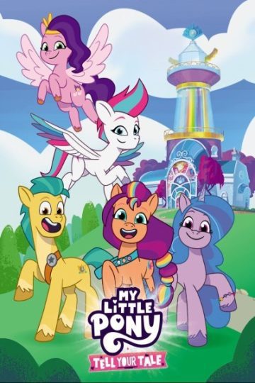My Little Pony Tell Your Tale Series
