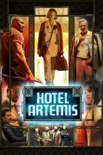 Download Hotel Artemis (2018) Dual Audio {Hindi Fan Dub-English} Movie 480p | 720p | 1080p BluRay