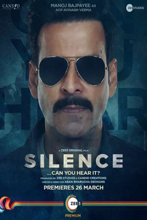 Download Silence: Can You Hear It (2021) Hindi Movie 480p | 720p | 1080p WEB-DL 400MB | 1GB